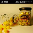 Adrian Oblanca - Sue o Robado Original Mix