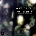 The Vampire Romantic Piano Music Series - Between Two Worlds