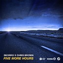 Deorro Chris Brown - Five More Hours