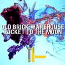 Old Brick Warehouse - Rocket to the Moon DJ Tool Acid Reprise