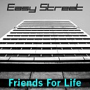 Friends For Life - Fire In The Eyes