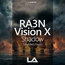 Vision X - Shadow Radio Edit
