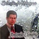 Antonio Climerio - A Chama Acesa