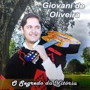 Giovani De Oliveira feat. Marcos Batista - Minha Conversão