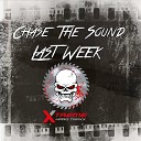 Chase The Sound - Terrible Tyke Original Mix