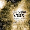 Da Vinci Vox - Irish crusaders