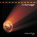 Funker Vogt - Take Care Extended Version