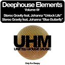 Stereo Gravity feat Johanna - Unlock Life Principal Mix