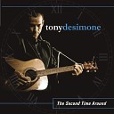 Tony DeSimone - Two Steps Back To You