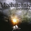Mechatronic - Endless Search For Something