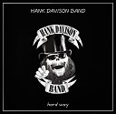 Hank Davison Band - Gamblers Roll