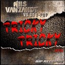 Nils Van Zandt Dj E Pop - Tricky Tricky