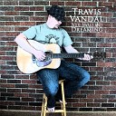 Travis Vandal - Bridges Burn