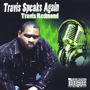 Travis Speaks feat Kimberly Redmond - Travis Speaks Again feat Kimberly Redmond