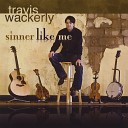 Travis Wackerly - Right Now Na na na