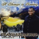 Travis Speaks feat Kimberly Redmond Brad… - If You Believe Feat Kimberly Redmond Brad…