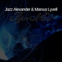 Jazz Alexander Marxus Lyvell - Figure It Out