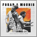Fouad Mounib - A Song for the Soul Live