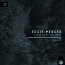 Eddie Merced - Is It Lust or Love Paranoia106 Remix