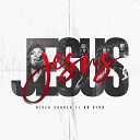 N vea Soares - Jesus Ao Vivo