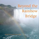 David Kai - Beyond the Rainbow Bridge