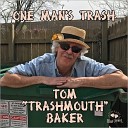 Tom Trashmouth Baker - Deviant
