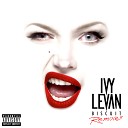 Ivy Levan - Biscuit Wayne Woods Remix