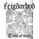 Feigdarbod - Children of the Light