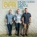 Brian Free Assurance - How Good Does Grace Feel