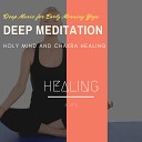 Curing Music for Mindfulness and Bliss Healing Music for Inner Harmony and… - Devotion Is Divine