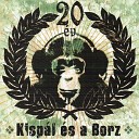 Kisp l s a Borz - 0 ra 2 Perc