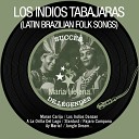 Los Indios Tabajaras - Vals Criollo Remastered