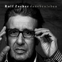 Rolf Zacher - Lascia ch io pianga