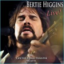 Bertie Higgins - Just Another Day in Paradise Live