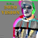 Da Dough - 2020 Vision