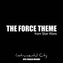 Instrumental City - The Force Theme Epic Trailer Version