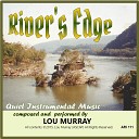 Lou Murray - Follow the Wind