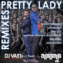 DJ Valdi feat Mohombi - Pretty Lady Jack Mazzoni Remix