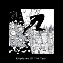 Employee of the Year - Fire in Me