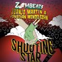 Juanjo Martin Jonathan Mendelsohn - Shooting Star Radio Mix