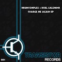 Drumcomplex Roel Salemink - Charge Me Again Original Mix