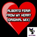 Alberto Feria - From My Heart Original Mix