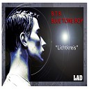 B T B Blue Tone Boy - Lichtkreis Original Mix