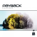 Payback - Cascades In Spring Original Mix