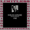 Harlan Leonard And His Rockets - I Don t Want To Set The World On Fire