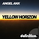 Angel Anx - Yellow Horizon Original Mix