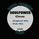 Soulpower - One Dub Mix