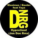 Maximus Baxter feat Taya - Hypnotized Maximus Baxter Remix