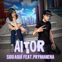 Aitor feat Prymanena - Sigo Aqu Instrumental