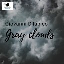 Giovanni D I pico - Gray Clouds